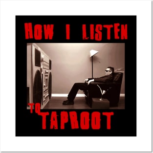 taproot how i listen Posters and Art